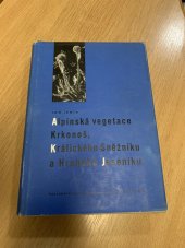 kniha Alpinská vegetace Krkonoš, Králického Sněžníku a Hrubého Jeseníku Teorie anemo-orografických systémů, Československá akademie věd 1961