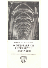 kniha O nejstarších tepelských listinách, Státní oblastní archiv 1981