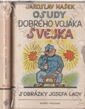 kniha Osudy dobrého vojáka Švejka za světové války 3. a 4. díl, Naše vojsko 1955