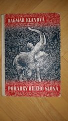 kniha Pohádky bílého slona, Rovnost 1949