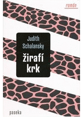 kniha Žirafí krk, Paseka 2013