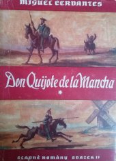 kniha Důmyslný rytíř Don Quijote de la Mancha Část 1 [El ingenioso hidalgo don Quijote de la Mancha], Rudolf Kmoch 1947