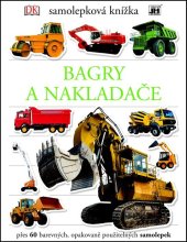 kniha Samolepková knížka Bagry a nakladače, Jiri Models 2016