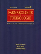 kniha Farmakologie a toxikologie překlad 15., zcela přepracovaného vydání, Grada 2004
