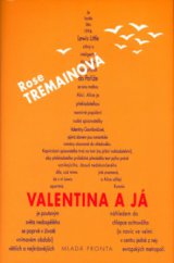 kniha Valentina a já, Mladá fronta 2003