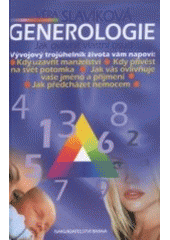 kniha Generologie jak ovlivnit vlastní osud, Brána 2001
