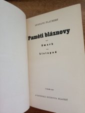 kniha Paměti bláznovy Smarh ; Listopad, Ot. Štorch-Marien 1930