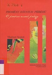 kniha Proměny dávných příběhů o poetice ruské prózy, Marie Mlejnková 2004