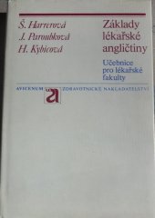 kniha Základy lékařské angličtiny učebnice pro lék. fakulty, Avicenum 1987