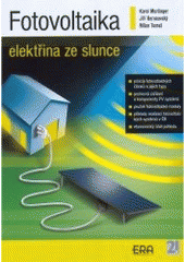 kniha Fotovoltaika, elektřina ze slunce, ERA 2007