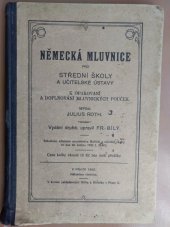 kniha Německá mluvnice pro střední školy a učitelské ústavy k opakování a doplňování mluvnických pouček, s.n. 1920