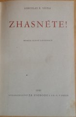 kniha Zhasněte! Román jedné generace, Za svobodu 1946