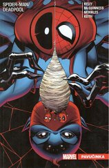 kniha Spider-Man/Deadpool 3. - Pavučinka, Crew 2020