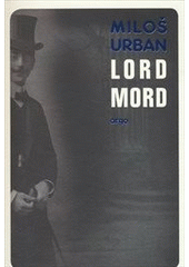 kniha Lord Mord, Argo 2014