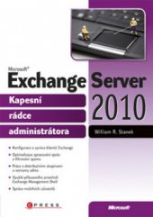 kniha Microsoft Exchange Server 2010 kapesní rádce administrátora, CPress 2010