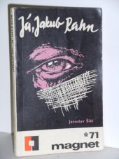 kniha Já, Jakub Rahn, Magnet 1971