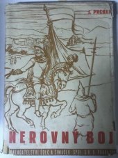 kniha Nerovný boj, Šolc a Šimáček 1942