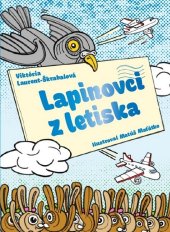 kniha Lapinovci z letiska, TRIO Publishing 2015