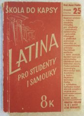 kniha Latina pro studenty i samouky praktická latina pro opakování pokročilých i pro domácí učení začátečníků ..., Josef Hokr 1941