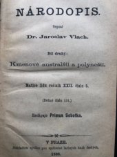 kniha Národopis. Díl druhý, - Kmenové australští a polynéští, Nákladem spolku pro vydávání laciných knih českých 1888