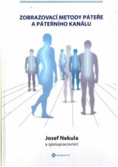 kniha Zobrazovací metody páteře a páteřního kanálu, Nucleus HK 2005