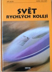 kniha Svět rychlých kolejí, Nadatur 1997