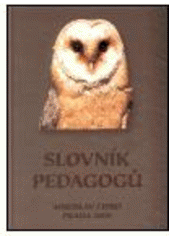 kniha Slovník pedagogů, M. Cipro 2000