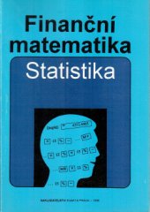kniha Finanční matematika. Statistika, Kvarta 1996