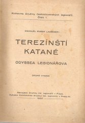 kniha Terezínští katané odyssea legionářova, Družina čsl. legionářů 1922