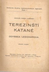 kniha Terezínští katané odyssea legionářova, Družina čsl. legionářů 1922