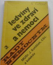 kniha Ledviny ve zdraví a nemoci, Avicenum 1988