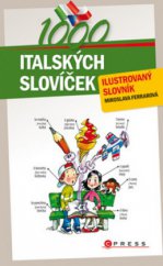 kniha 1000 italských slovíček ilustrovaný slovník, CPress 2009