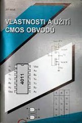 kniha Vlastnosti a užití CMOS obvodů alarm, časový spínač, světelný had, čítač, J. Vlček 1998