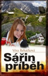 kniha Sářin příběh dívčí román, Erika 2011