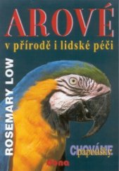 kniha Arové v přírodě i lidské péči, Dona 2001