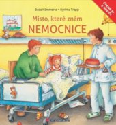 kniha Nemocnice místo, které znám, Grada 2011