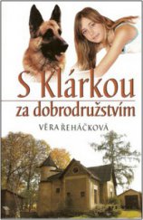 kniha S Klárkou za dobrodružstvím, Petra 2008