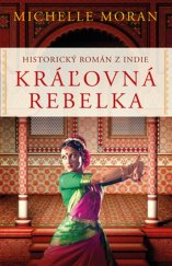 kniha Kráľovná rebelka, Slovart 2018