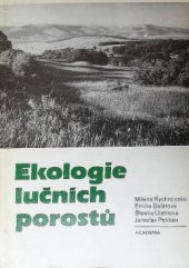 kniha Ekologie lučních porostů, Academia 1985