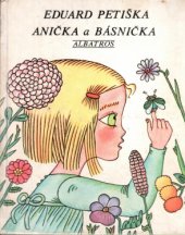 kniha Anička a básnička pro začínající čtenáře, Albatros 1987