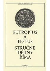 kniha Stručné římské dějiny, Arista 2008