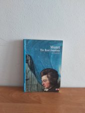 kniha Mozart: The Real Amadeus, New Horizons 1991