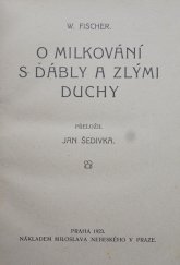 kniha O milkování s ďábly a zlými duchy, Nebeský 1923