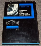 kniha Technologie vinutí elektrických strojů točivých, SNTL 1980