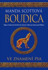 kniha Boudica. Ve znamení psa, Mladá fronta 2009