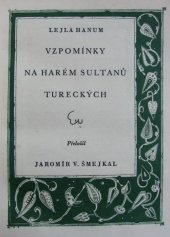 kniha Vzpomínky na harém sultanů tureckých, J. Otto 1927