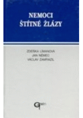 kniha Nemoci štítné žlázy diagnostika a terapie, Galén 1995