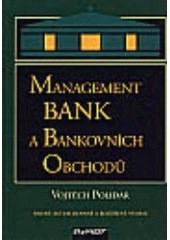 kniha Management bank a bankovních obchodů, Ekopress 1999
