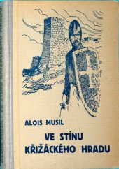 kniha Ve stínu křižáckého hradu, Novina 1935