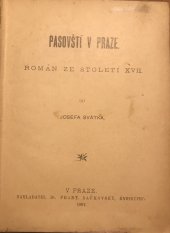 kniha Pasovští v Praze román ze století XVII., František Bačkovský 1897